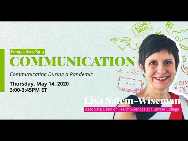 Communicating During a Pandemic with Lisa Salem-Wiseman | Perspectives Ep. 4