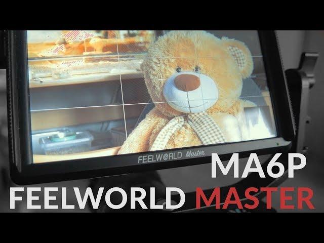 Feelworld Master MA6P monitor Review + MA5 Comparison