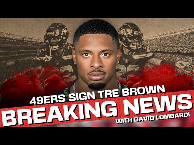 BREAKING: Why 49ers signed Tre Brown, top 2023 press corner