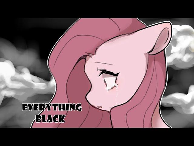 Everything Black || MEME || My little pony || Pinkamena