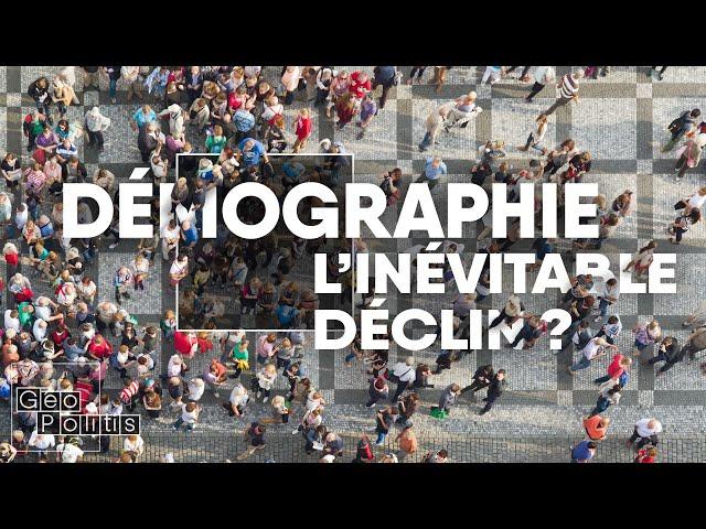 World demography in upheaval | Géopolitis