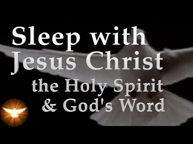 "My Peace I leave with you." Sleep with over 8-hours of Jesus Christ, the Holy Spirit & God's Word.