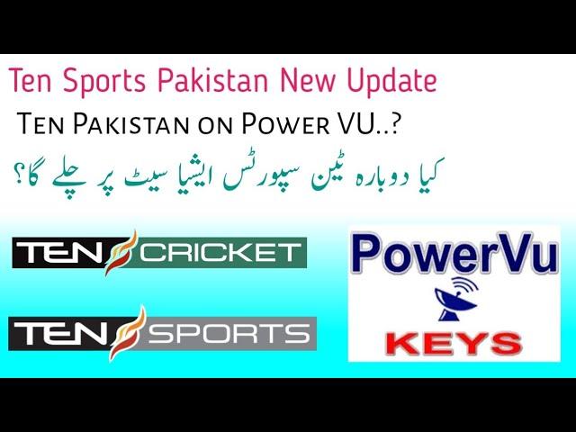 TEN Sports Pakistan New Update||Ten Pakistan on Power VU||Ten Sports on Asiasat 7..?