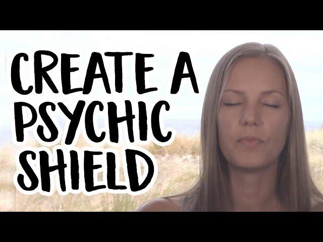 Psychic Protection - Creating a Psychic Shield with Golden Light and Help from Archangel Michael