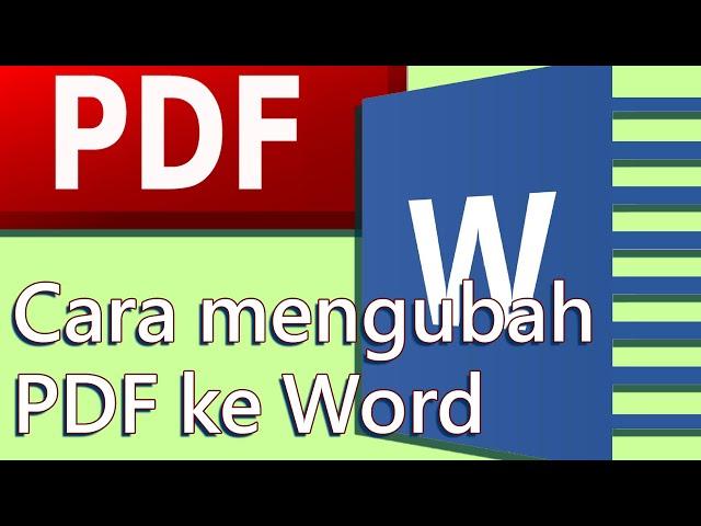 (IN) Cara Mengubah PDF ke Word -  Merubah pdf ke word - konversi PDF ke Word