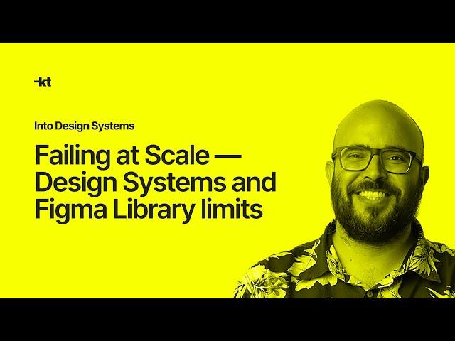 Failing at Scale — Design Systems and Figma Library Limits