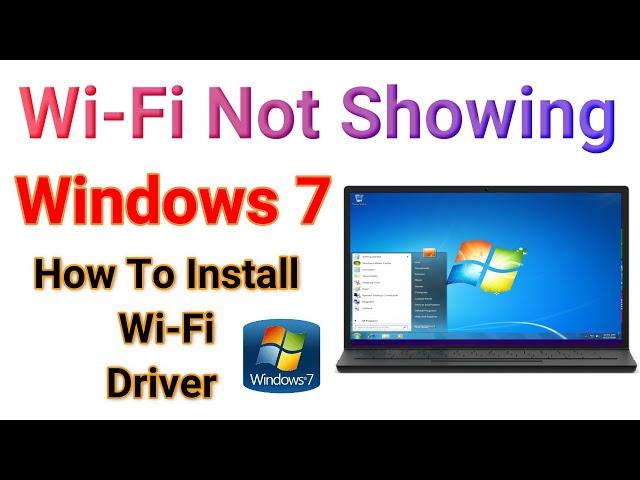 Wi-Fi Network Not Showing - How to install Wi-Fi Drivers  - Wi-Fi Not Working