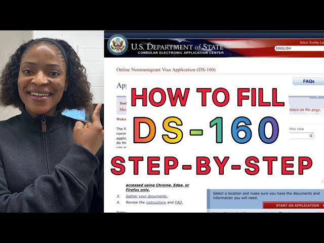 How to Fill the USA DS-160 Form for Visa Application 2024| Step-by-step Guide