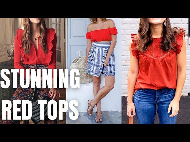 Stunning Red Top Outfits Ideas. How to Wear Red Tops in Spring Summer?