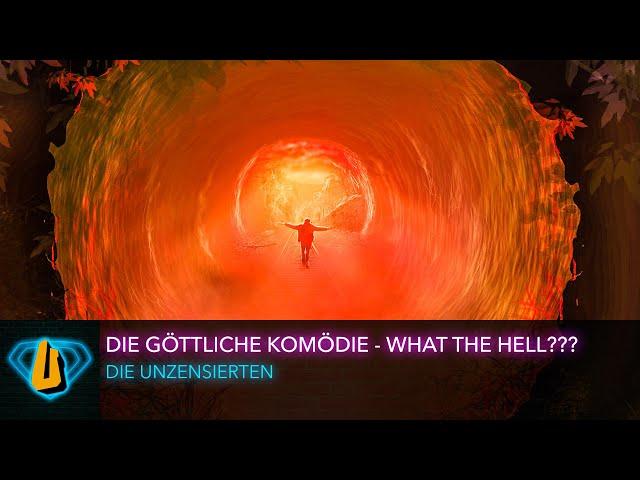 Die göttliche Komödie - What the hell???