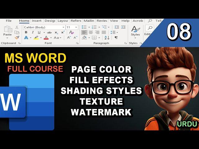 PAGE COLOR, FILL EFFECTS, SHADING STYLES, TEXTURE AND WATERMARK USE IN MS WORD