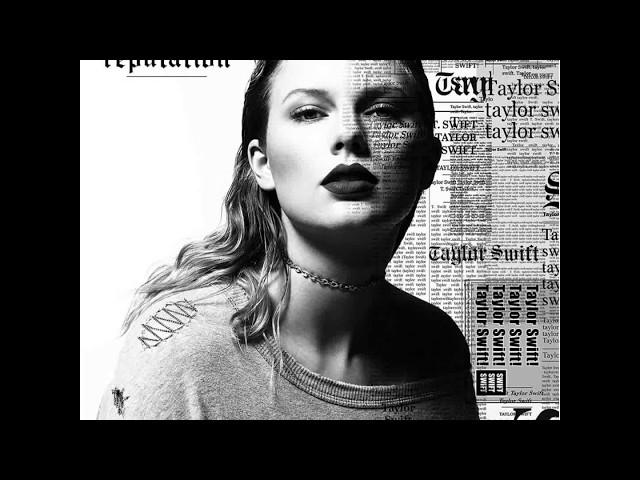 Taylor Swift - End Game