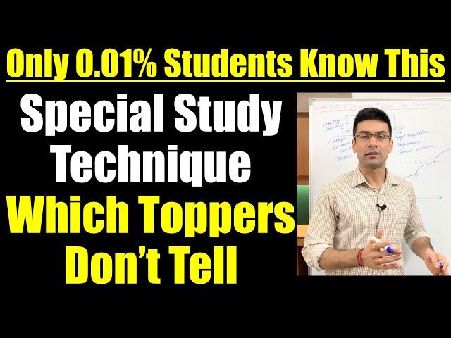 Only 0.01% Students Know This Special Study Technique That Toppers Don't Tell