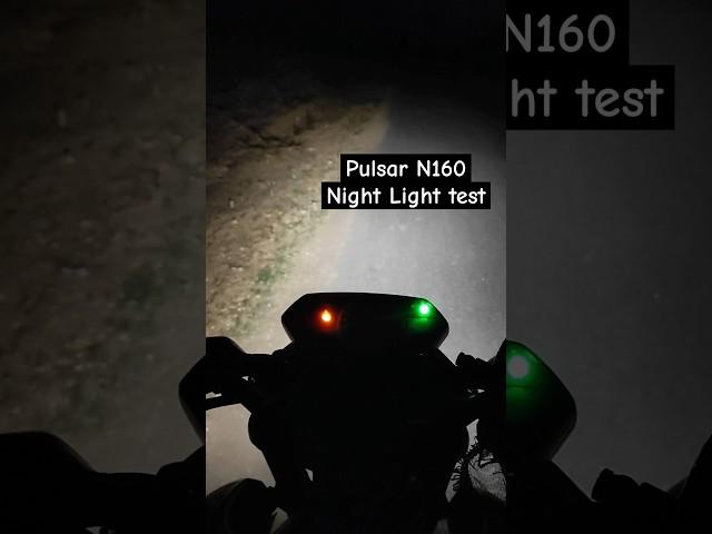 Pulsar N160 night light test || Rajesh Sriramoju || #pulsern160 #light #test #viral #pulsar #bike