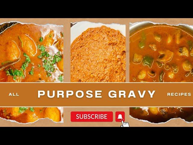 All - Purpose Gravy Recipe |20-plus indian curry recipe #recipe