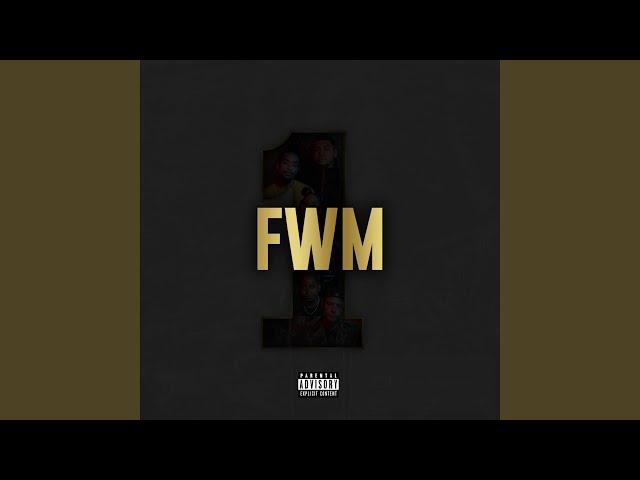 FWM (feat. Jalen Santoy, Neisha Neshae, Doeman & K.A.A.N)