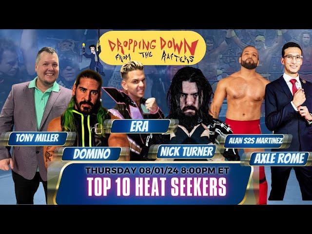 Top 10 Heat Seekers In Professional Wrestling Countdown Podcast