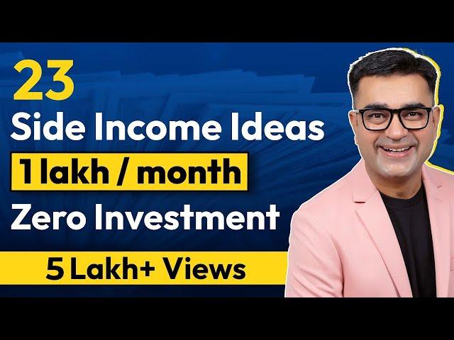 23 Top SIDE INCOME IDEAS to Earn 1 Lakh/Month in 2023 | Passive Income Ideas | DEEPAK BAJAJ