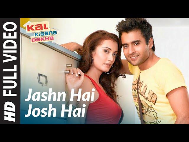 Full Video: Jashn Hai Josh Hai | Kal Kissne Dekha |Jackky Bhagnani, Vaishali Desai | Sajid - Wajid