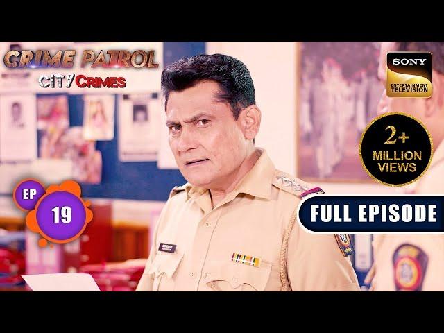 Prapanch - Part 2 | Crime Patrol - City Crimes - Ep 19 | Full Episode | 8 Aug 2024