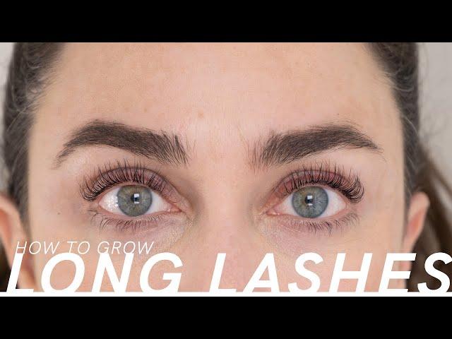 HOW TO GROW LONG LASHES