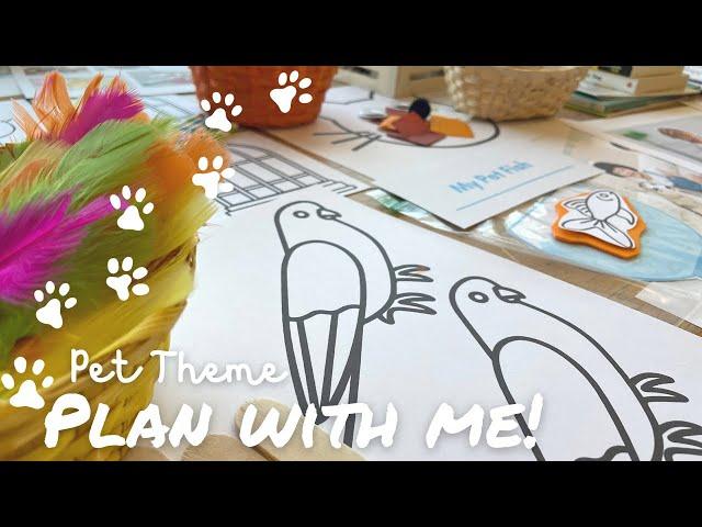 Plan with me! Preschool learning activities for the Pet Theme