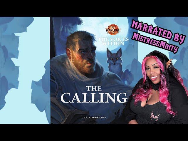 World of Warcraft Audiobook: The Calling | Narrated by MistressMinty