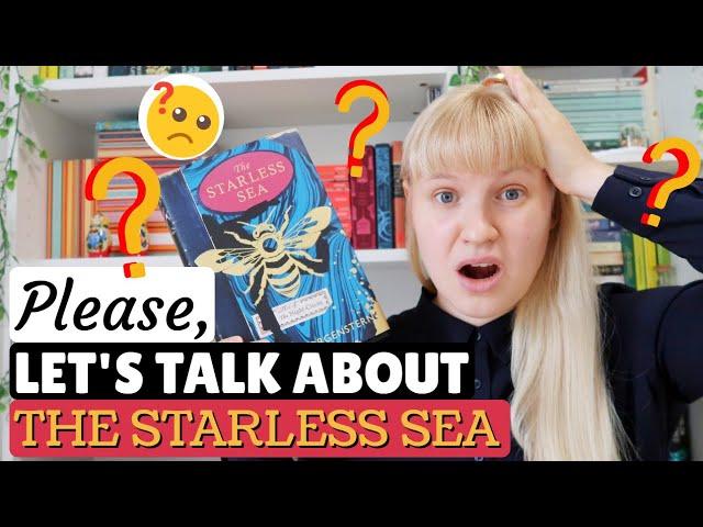 Let's Talk About The Starless Sea by Erin Morgenstern Book Rant Review  SPOILERS 