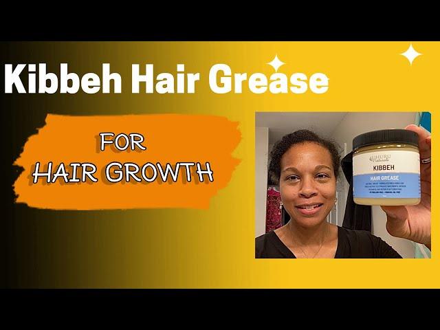 New Hair Oil to Try: Kibbeh Hair Butter- Ethiopian Hair Growth Secret