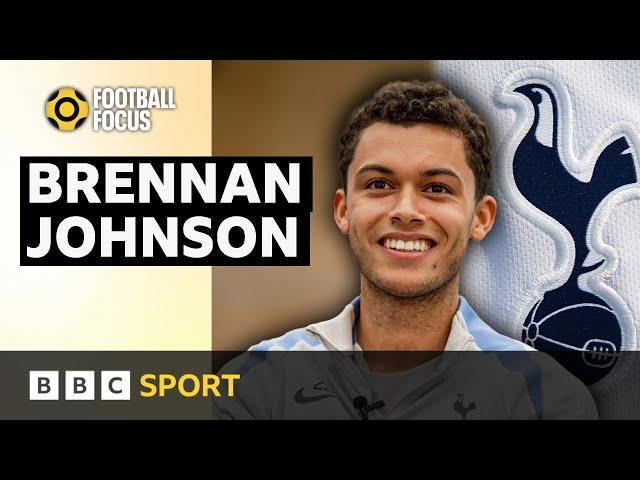 'I'm really confident we can get a trophy this season' | Brennan Johnson | BBC Sport