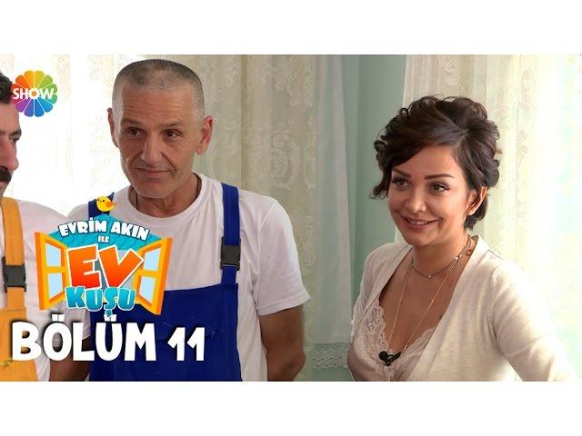 Evrim Akın ile Ev Kuşu 11.Bölüm | 2 Kasım 2015