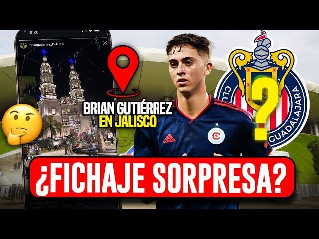 NOTICIAS CHIVAS! BRIAN GUTIERREZ FICHAJE SORPRESA DE CHIVAS? ANDA EN GUADALAJARA! / RUMORES CHIVAS