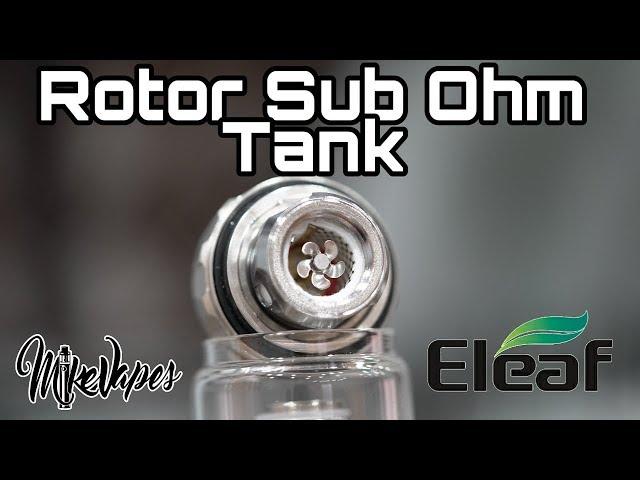 Turbine Sub Ohm Coil? Rotor Sub Ohm Tank By ELEAF
