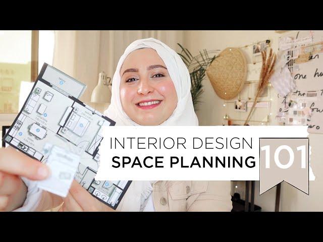 Interior Design Space Planning 101 - Step by Step