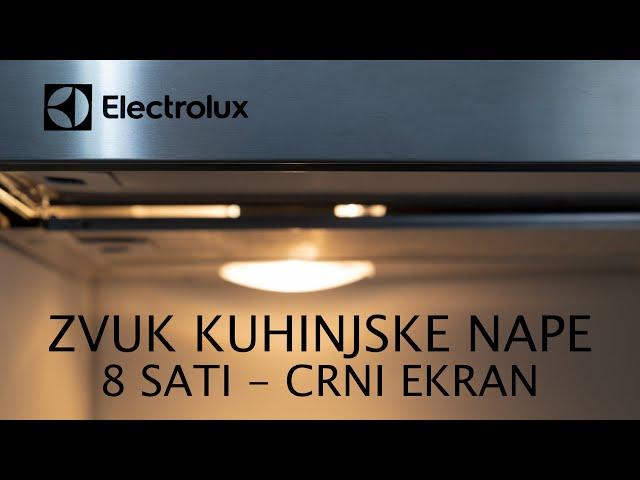 Zvuk kuhinjske nape | 8 sati | crni ekran