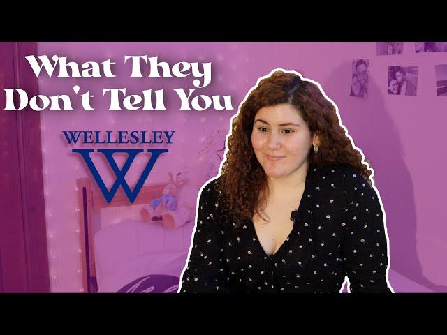 MY HONEST OPINIONS ABOUT WELLESLEY COLLEGE | What They Don't Tell You