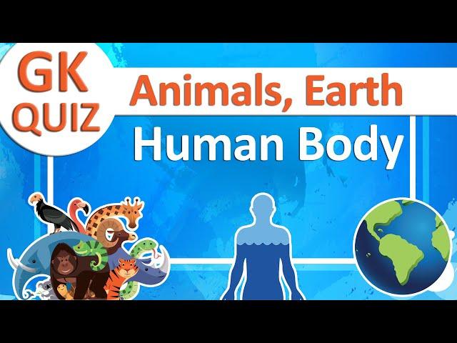 Animals, Earth & Human Body | Basic General Knowledge Questions | For Kids & Beginners#catrackktv