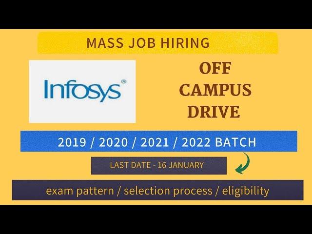 Infosys off campus drive for 2019 / 2020/ 2021 / 2022 batch / 2.2 to 3.5 LPA / Apply now