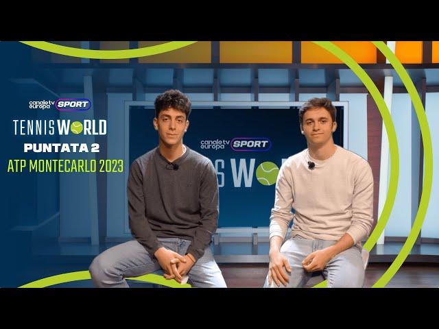 Tennis World - Puntata 2 - ATP Montecarlo, Musetti e Sinner fanno sognare il Tennis Italiano