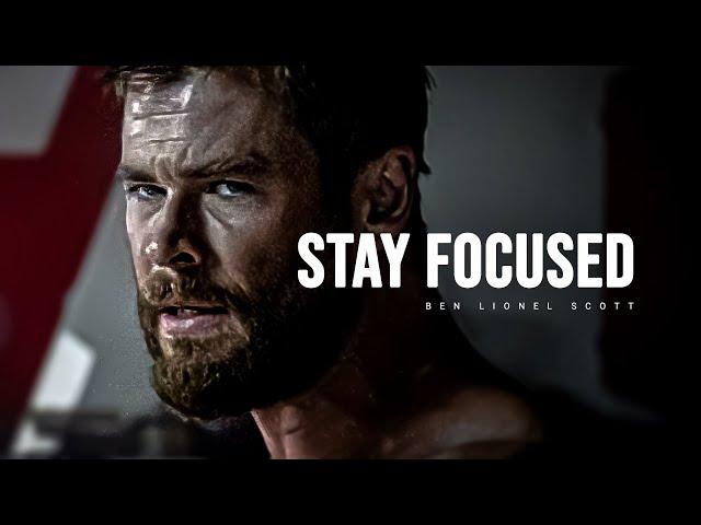 STAY FOCUSED - Motivational Speech