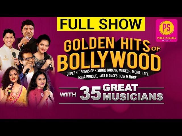 FULL SHOW: GOLDEN HITS OF BOLLYWOOD FULL HD video online show, BALAJI CREATORS PUNEET SHARMA MUSIC