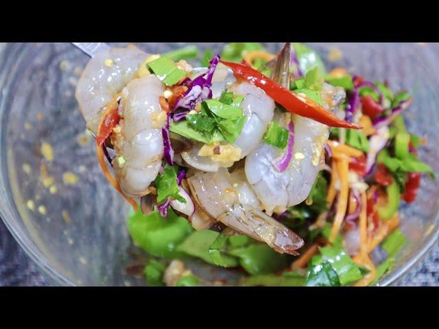 Spicy Raw Shrimp Salad Thai Recipe - Ratanak Cooking