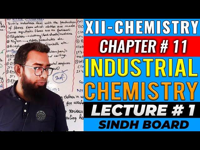 CH#11 Industrial Chemistry Lec#1 (XII-Chem-2024)