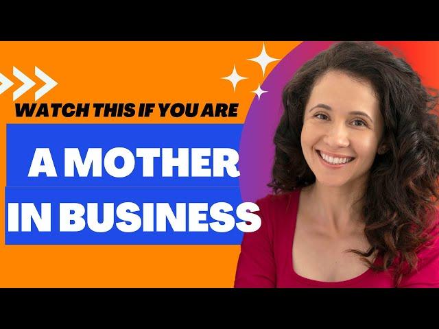 Motherhood Meets Business: The Ultimate Guide to Mompreneurship