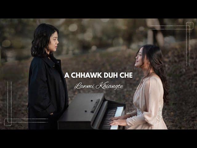 Lawmi Khiangte - A Chhawk Duh Che (Official Video)