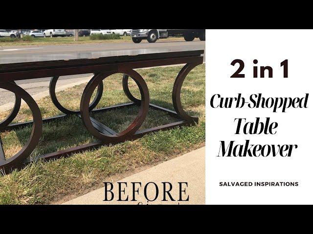 2 In 1 Curb Shopped Table Makeover