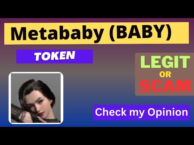 Is Metababy (BABY) Token Legit or Scam ??