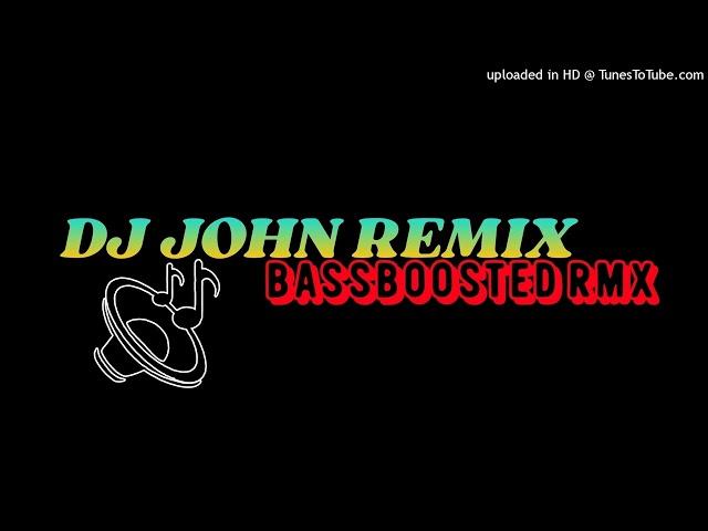 DJ JOHN - NALAKAS X PHAT NASTY CREW - BASS