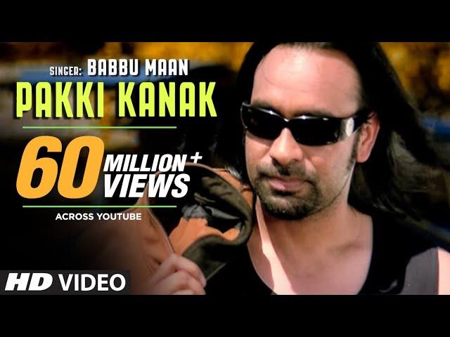 "Pakki Kanak Babbu Maan"  (Full Song) | Pyaas