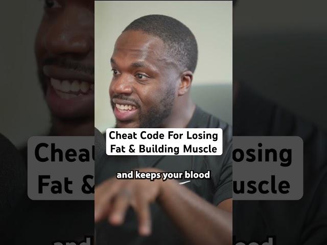 Cheat Code For Losing Fat & Building Muscle